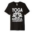 Yoga Outfit Mindful Movement T-Shirt - Fun Novelty Design for Adults - T-Shirt, Sweatshirt, Hoodie