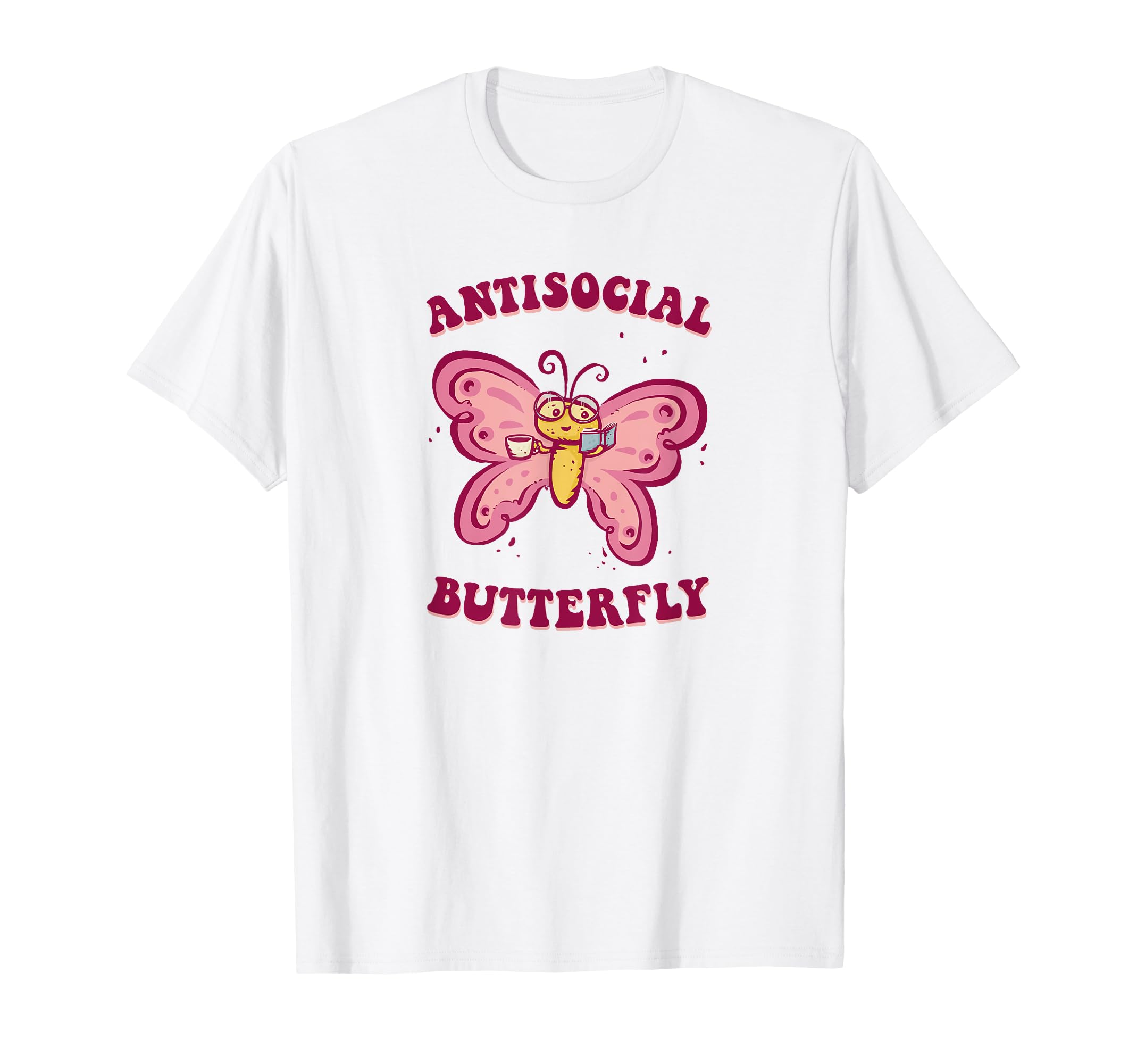 Antisocial Butterfly T-Shirt - Trendy Graphic Men Women - T-Shirt, Sweatshirt, Hoodie