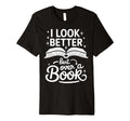 I Better Bent Over Book T-Shirt - Unique Graphic Unisex - T-Shirt, Sweatshirt, Hoodie