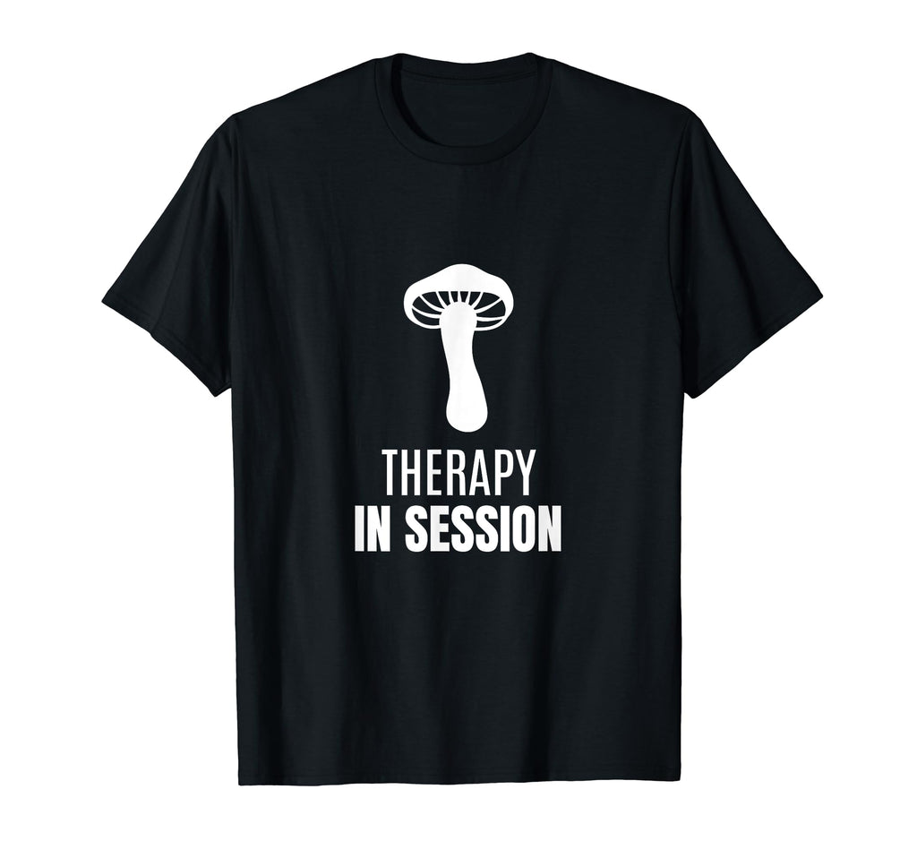 Therapy Session Funny Therapist Shroom T-Shirt - Trendy Graphic for Adults - T-Shirt, Sweatshirt, Hoodie