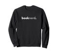 Minimalist Book Lover Book Nerd Sweatshirt - Trendy Graphic Unisex - T-Shirt, Sweatshirt, Hoodie