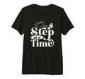One Step Time Everyday Motivation Tri T-Shirt - Aesthetic Graphic Unisex - T-Shirt, Sweatshirt, Hoodie