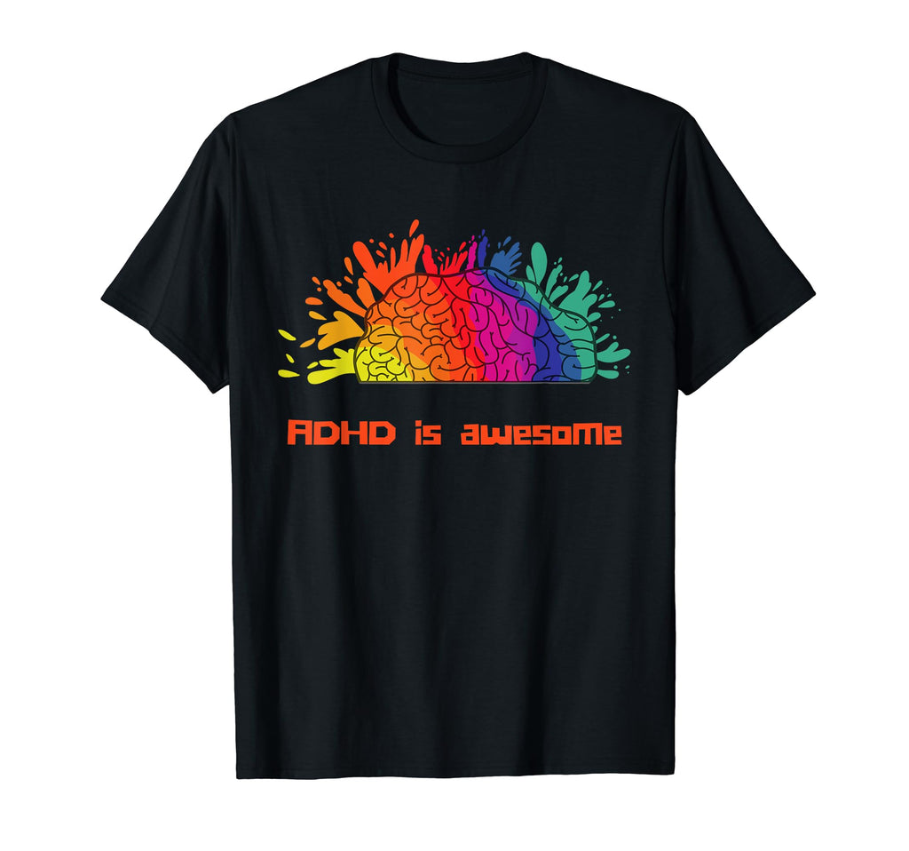 Adhd Is Awesome Adhd Is My T-Shirt - Aesthetic Graphic for Adults - T-Shirt, Sweatshirt, Hoodie