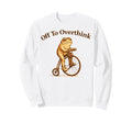Off To Overthink Funny Frog Bicycle Sweatshirt - Novelty Apparel for Adults - T-Shirt, Sweatshirt, Hoodie