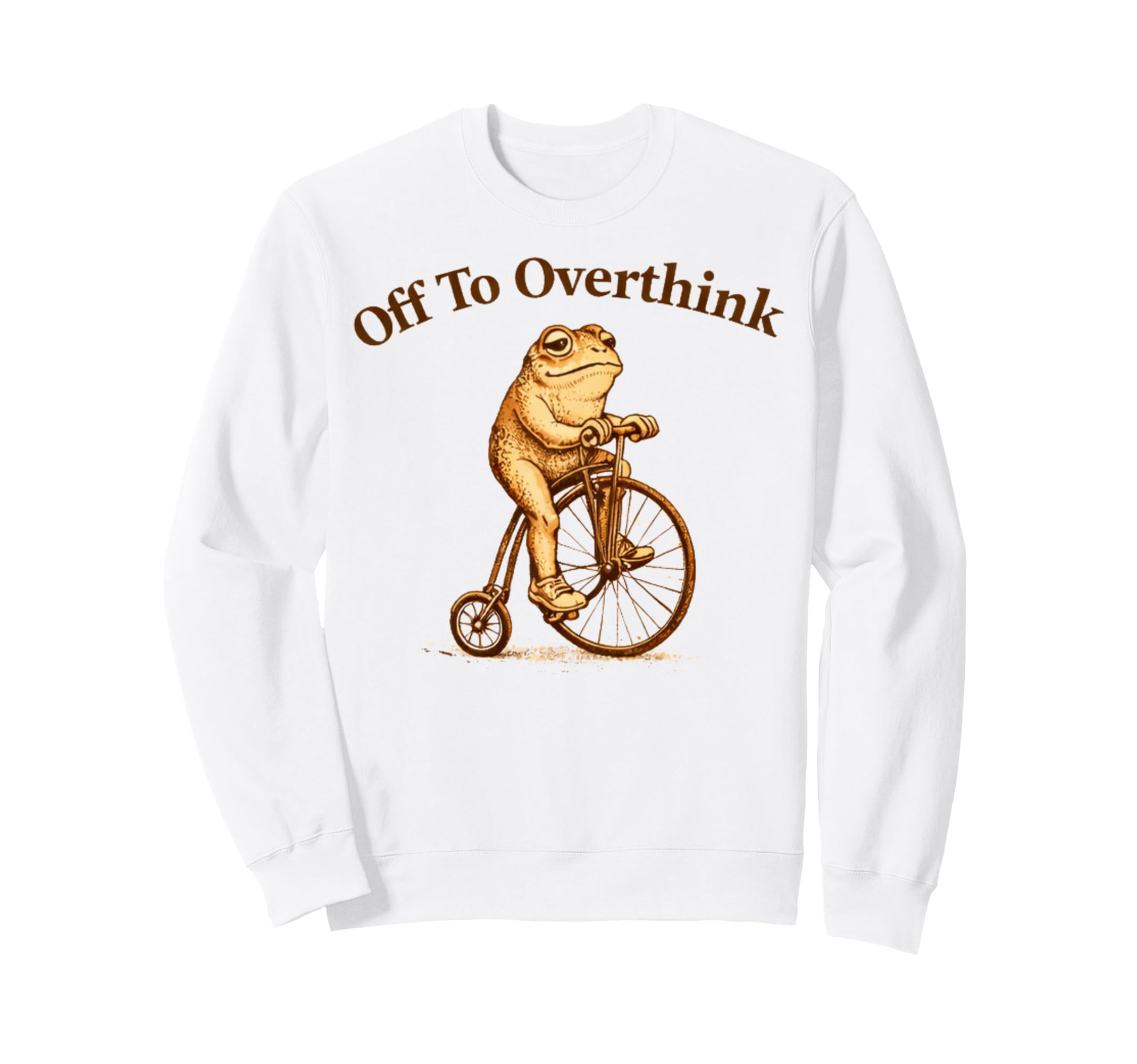 Off To Overthink Funny Frog Bicycle Sweatshirt - Novelty Apparel for Adults - T-Shirt, Sweatshirt, Hoodie