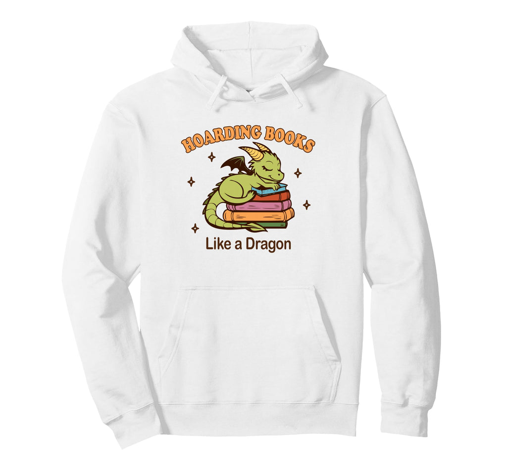 Hoarding Books Like Dragon Funny Reading Hoodie - Minimalist Print Unisex - T-Shirt, Sweatshirt, Hoodie