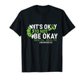 Mental Health Awareness Sunflower Its T-Shirt - Minimalist Print Men Women - T-Shirt, Sweatshirt, Hoodie