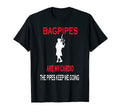 Bagpipes Are My Cardio Pipes Keep Me T-Shirt - Trendy Graphic Men Women - T-Shirt, Sweatshirt, Hoodie