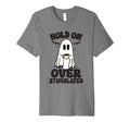 Hold Im Overstimulated Funny Halloween T-Shirt - Graphic Print Men Women - T-Shirt, Sweatshirt, Hoodie