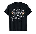 I Cant Keep Calm Im Going To Be Aunt T-Shirt - Graphic Print Men Women - T-Shirt, Sweatshirt, Hoodie