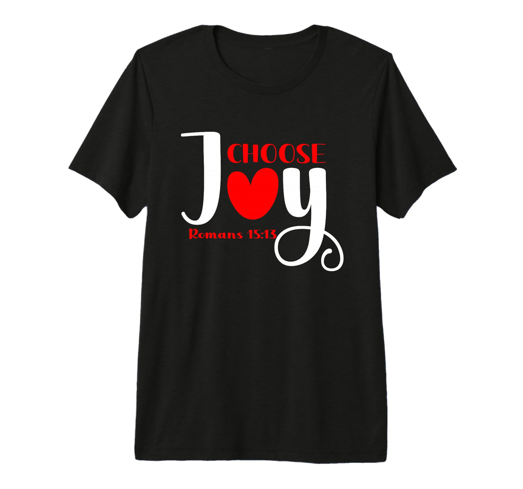 Romans 15 13 Choose Joy Tri Blend T-Shirt - Unique Graphic for Adults - T-Shirt, Sweatshirt, Hoodie