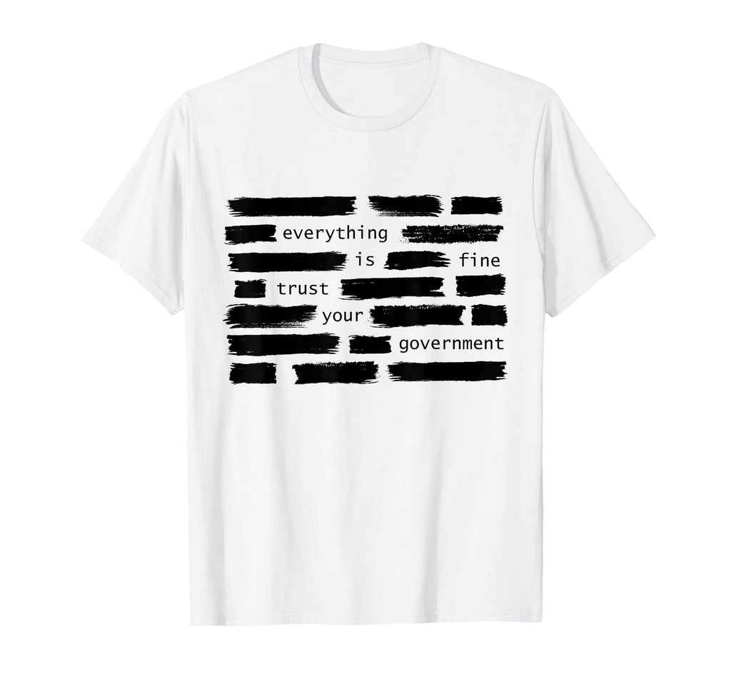 Everything Is Fine Trust Your T-Shirt - Minimalist Print for Adults - T-Shirt, Sweatshirt, Hoodie