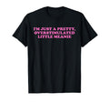 Im Just Pretty Overstimulated Little T-Shirt - Novelty Apparel Men Women - T-Shirt, Sweatshirt, Hoodie