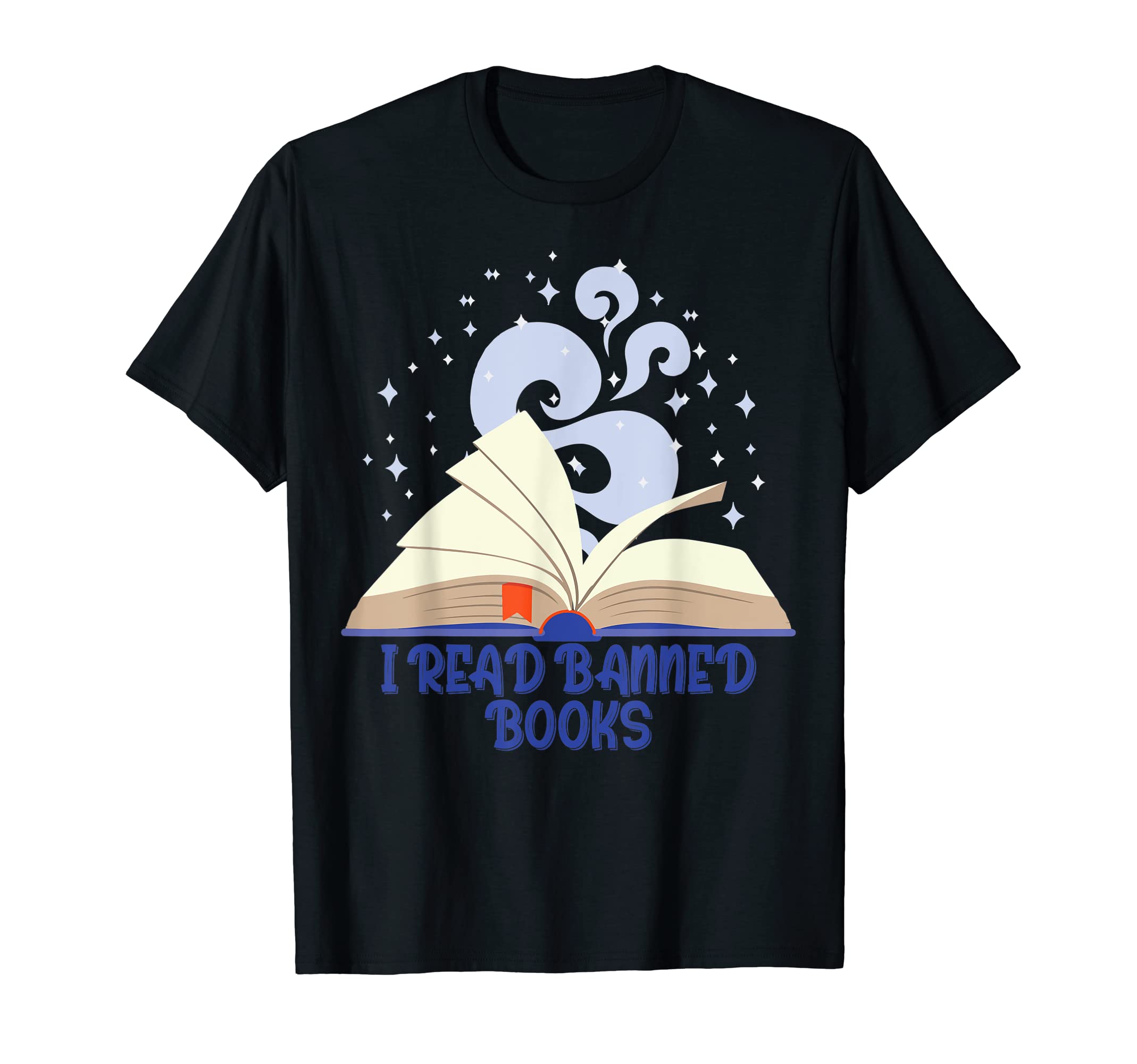 I Read Banned Books Reader Banned Book T-Shirt - Unique Graphic Men Women - T-Shirt, Sweatshirt, Hoodie