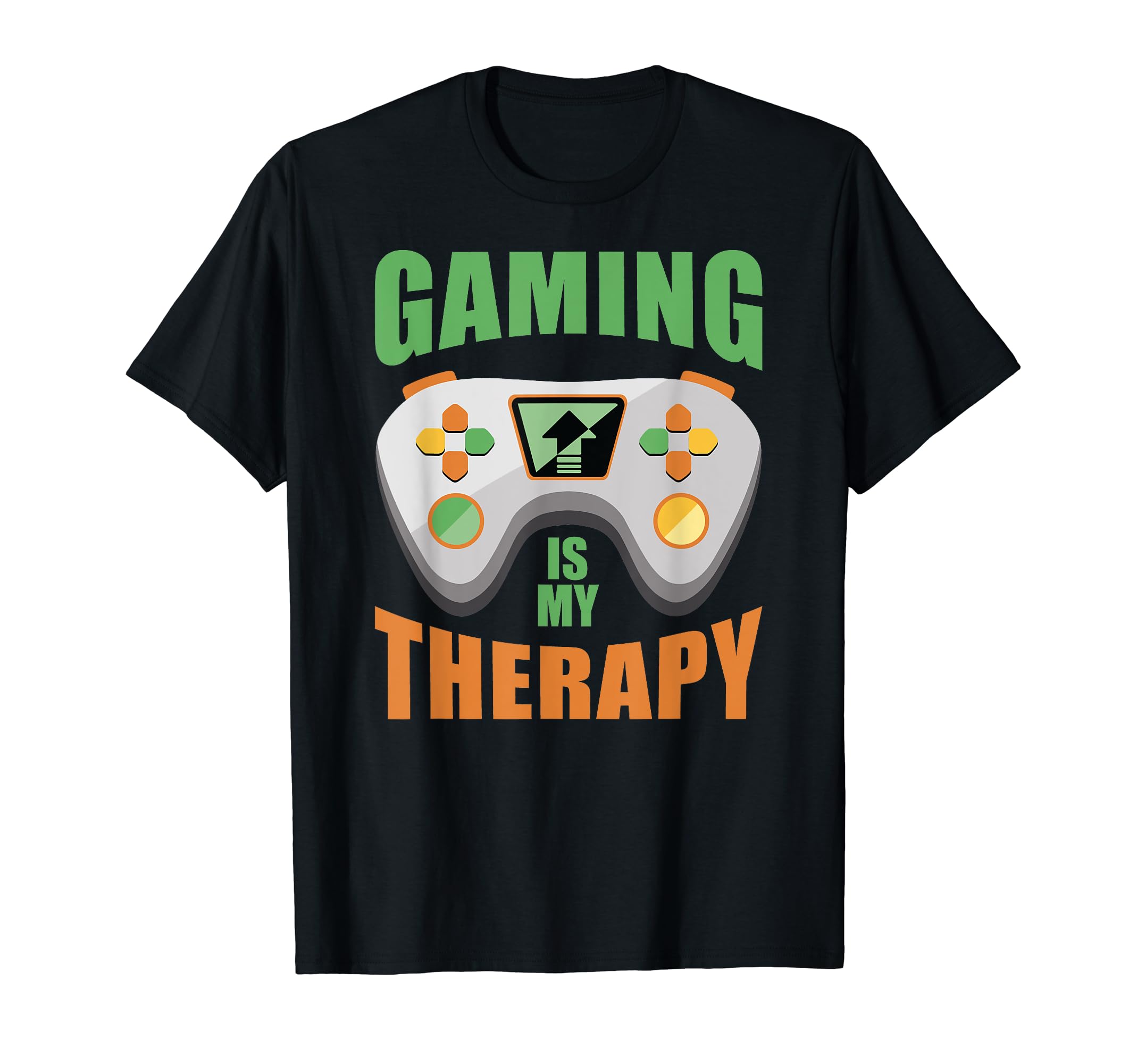 Gaming Is My Therapy Video Gamer Gamer T-Shirt - Unique Graphic Men Women - T-Shirt, Sweatshirt, Hoodie
