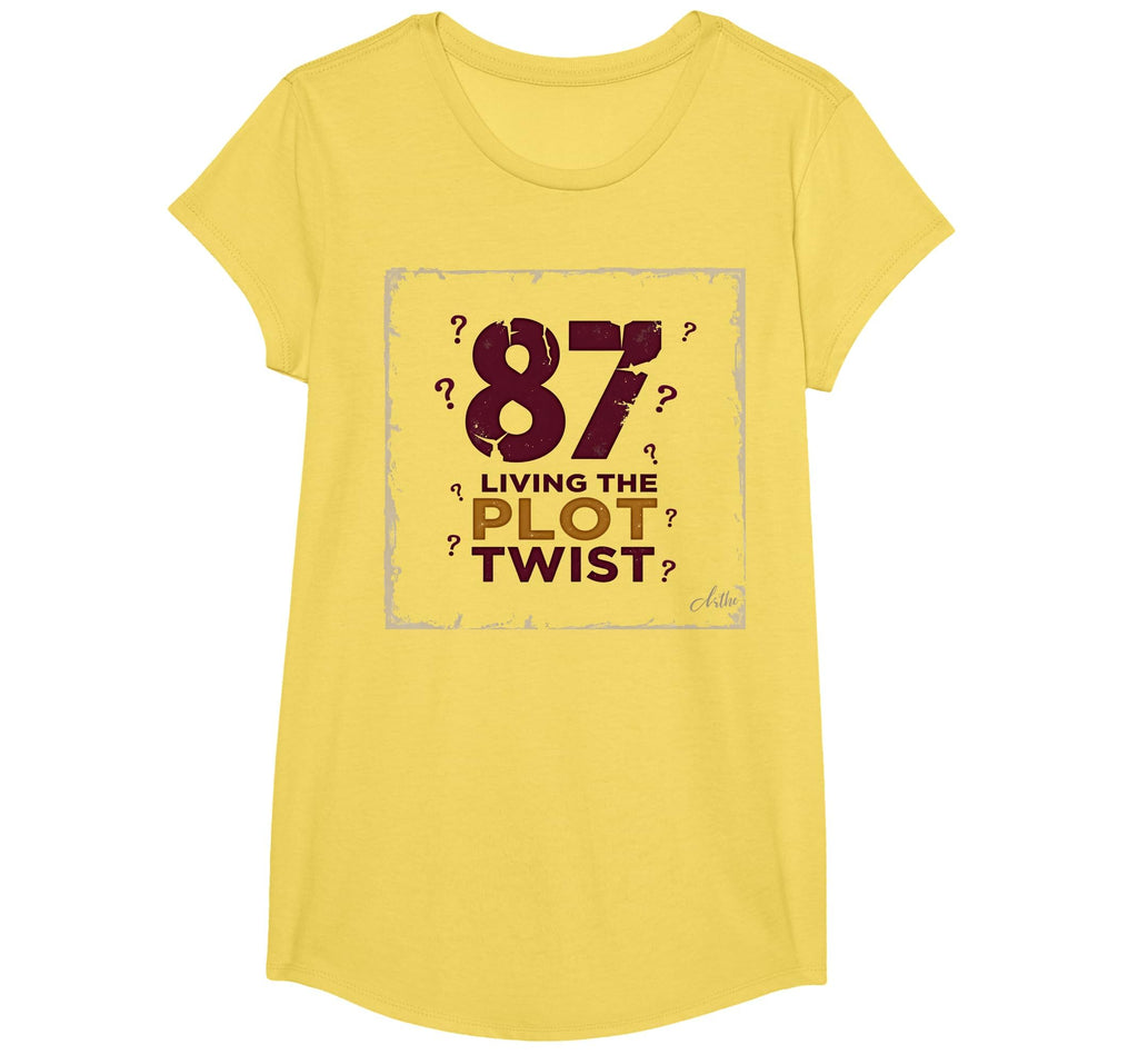 87 And Living Plot Twist Birthday Gift T-Shirt - Graphic Print Unisex - T-Shirt, Sweatshirt, Hoodie