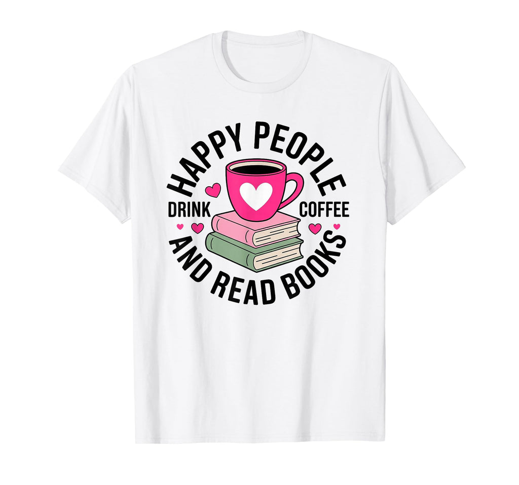Coffee Addict Book Lover Reading T-Shirt - Custom Art Print Men Women - T-Shirt, Sweatshirt, Hoodie