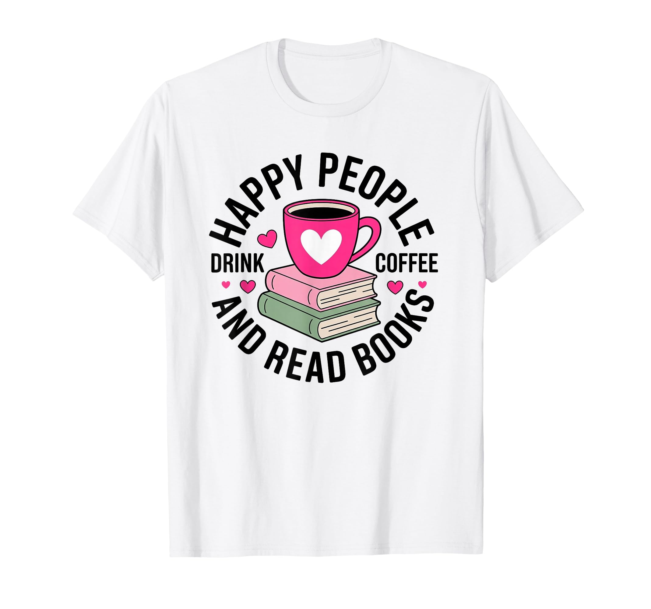 Coffee Addict Book Lover Reading T-Shirt - Custom Art Print Men Women - T-Shirt, Sweatshirt, Hoodie