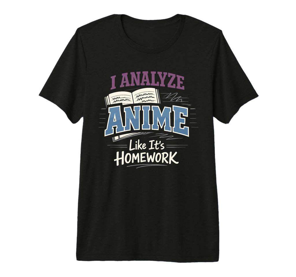 Anime Anxiety Overthinking Weeb Kawaii T-Shirt - Novelty Apparel Men Women - T-Shirt, Sweatshirt, Hoodie