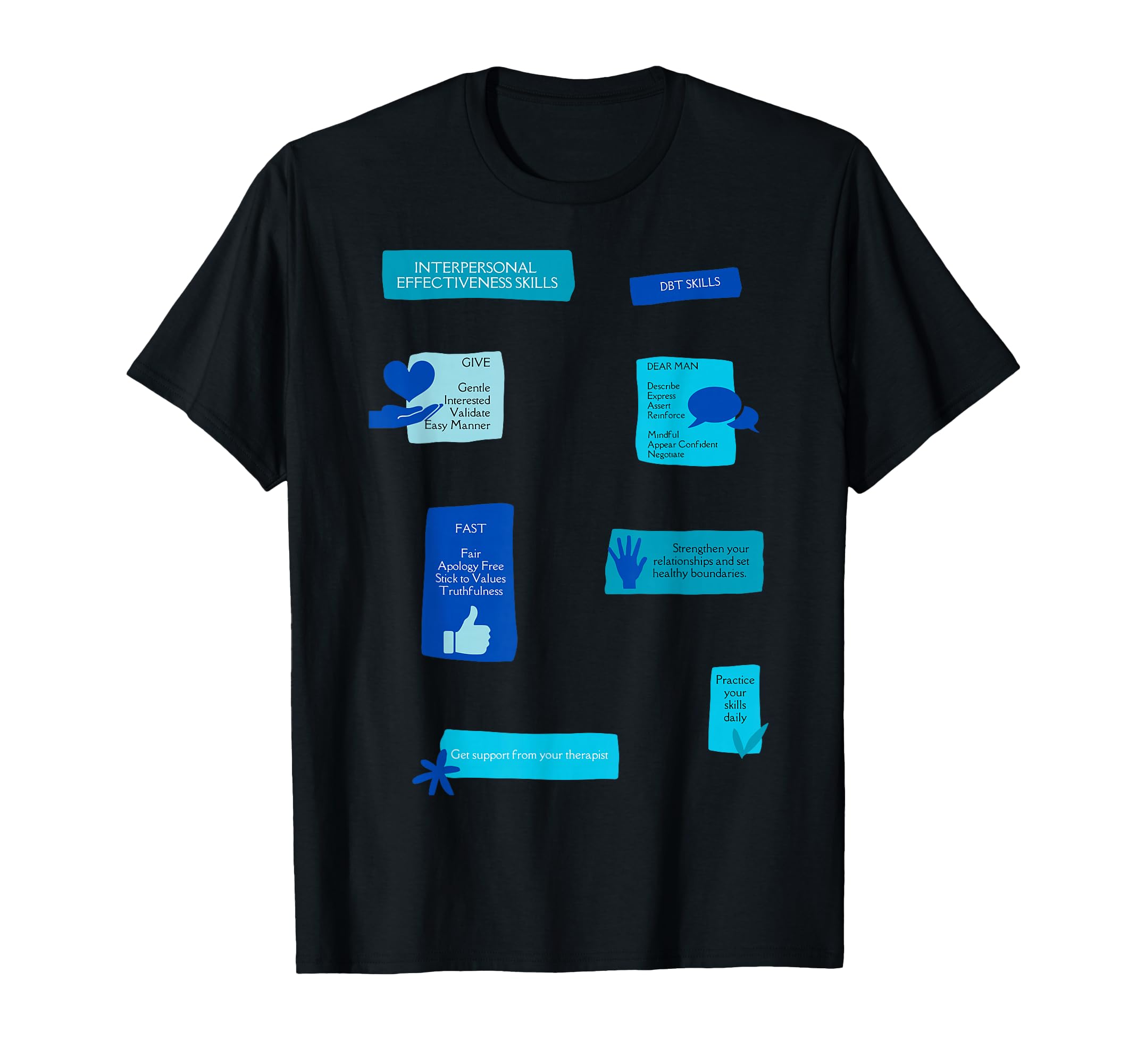 Dbt Interpersonal Effectiveness Fast T-Shirt - Streetwear Style for Adults - T-Shirt, Sweatshirt, Hoodie