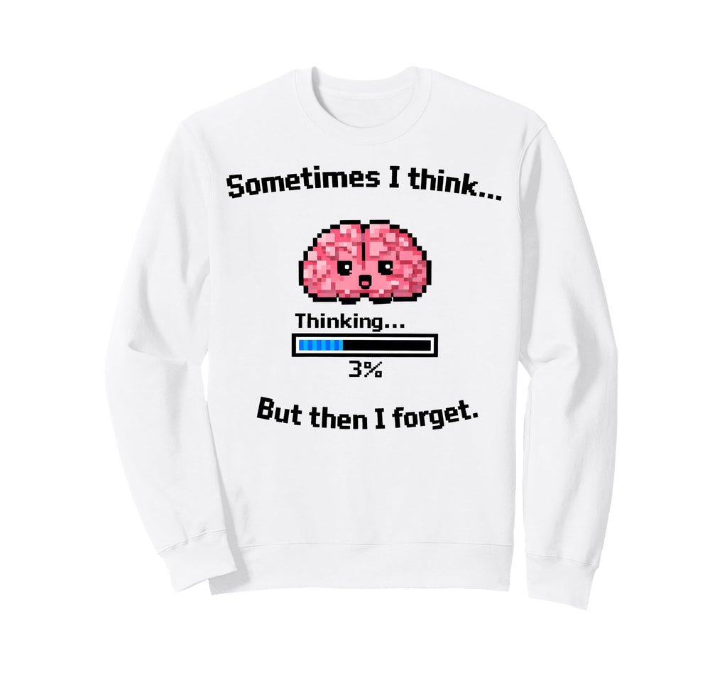 Forgetful Brain Meme Cartoon Sweatshirt - Casual Everyday Wear for Adults - T-Shirt, Sweatshirt, Hoodie