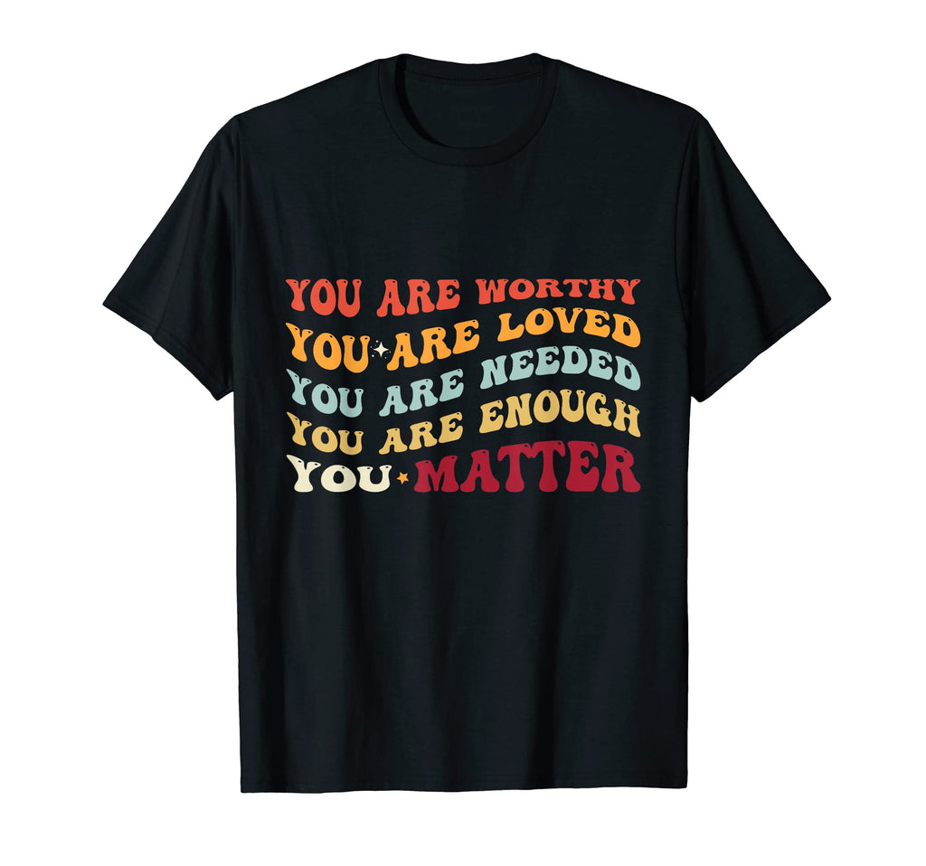 You Matter Kindness Be Kind Groovy T-Shirt - Custom Art Print Men Women - T-Shirt, Sweatshirt, Hoodie