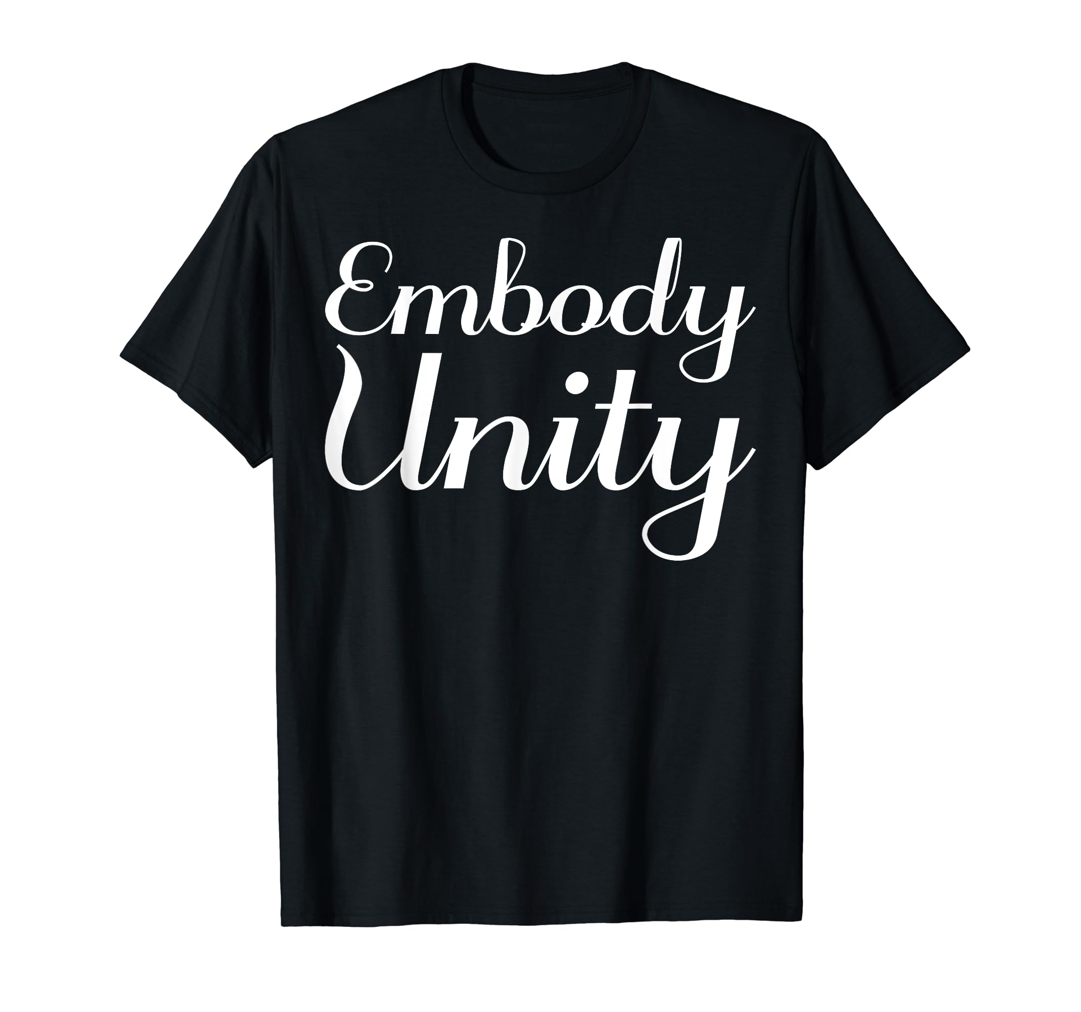Embody Unity Mental Health T-Shirt - Graphic Print for Adults - T-Shirt, Sweatshirt, Hoodie