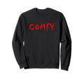 Portia Creates Fun Comfy Designs Sweatshirt - Trendy Graphic Unisex - T-Shirt, Sweatshirt, Hoodie