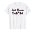 Funny Anti Social Book Club Introvert T-Shirt - Minimalist Print Unisex - T-Shirt, Sweatshirt, Hoodie