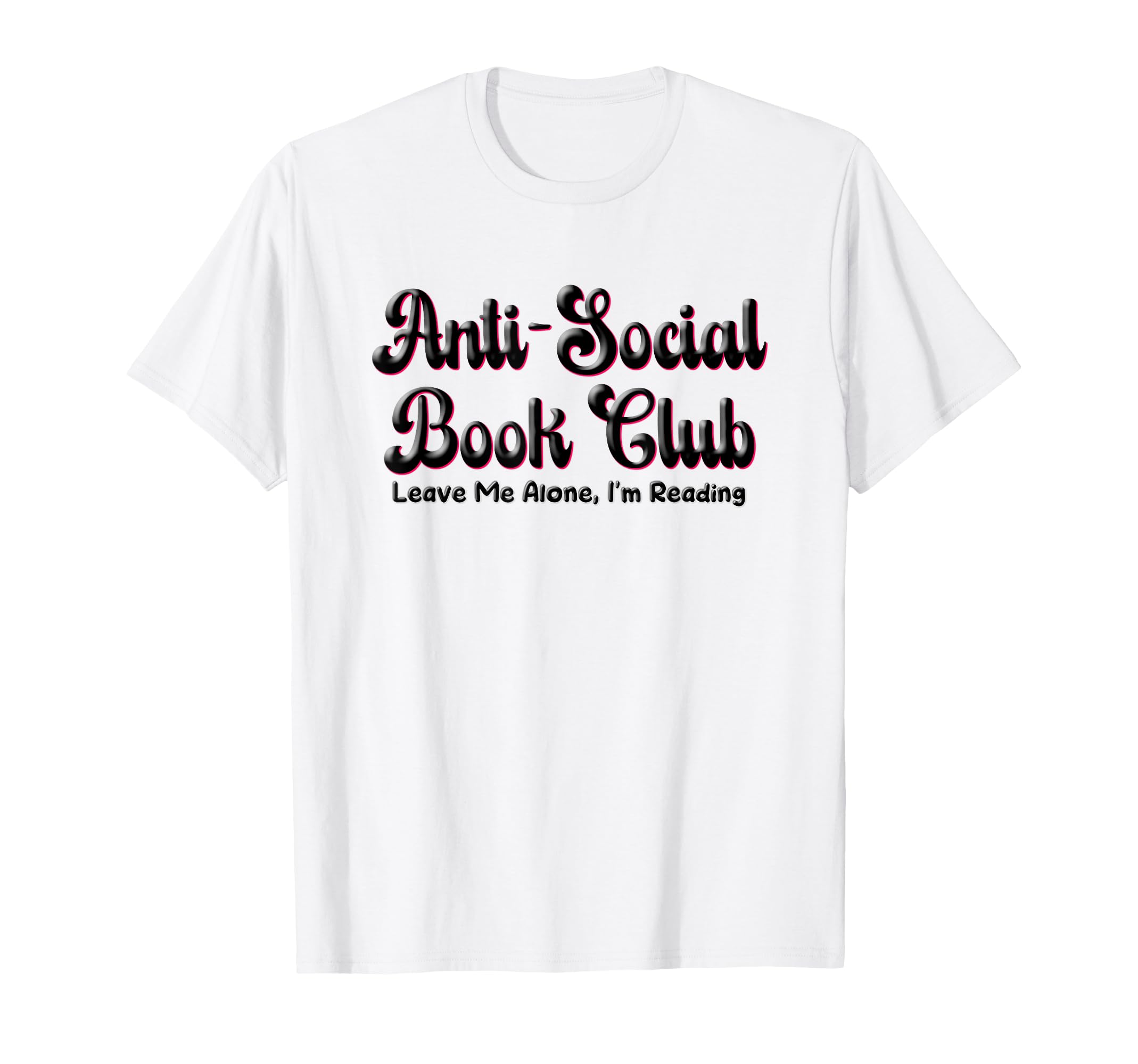 Funny Anti Social Book Club Introvert T-Shirt - Minimalist Print Unisex - T-Shirt, Sweatshirt, Hoodie