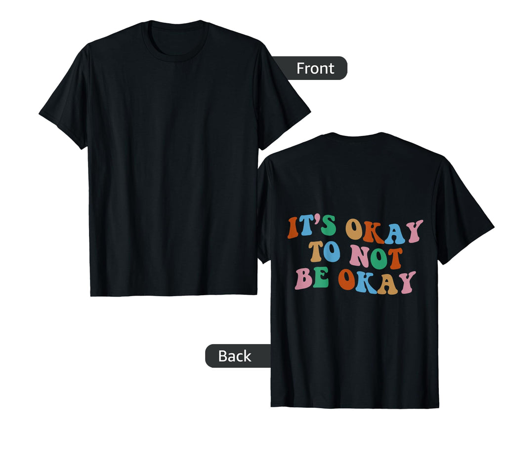 Its Okay To Not Be Okay Aesthetic T-Shirt - Streetwear Style Men Women - T-Shirt, Sweatshirt, Hoodie
