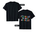 Its Okay To Not Be Okay Aesthetic T-Shirt - Streetwear Style Men Women - T-Shirt, Sweatshirt, Hoodie