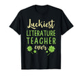 Luckiest Literature Teacher Ever St T-Shirt - Minimalist Print Men Women - T-Shirt, Sweatshirt, Hoodie