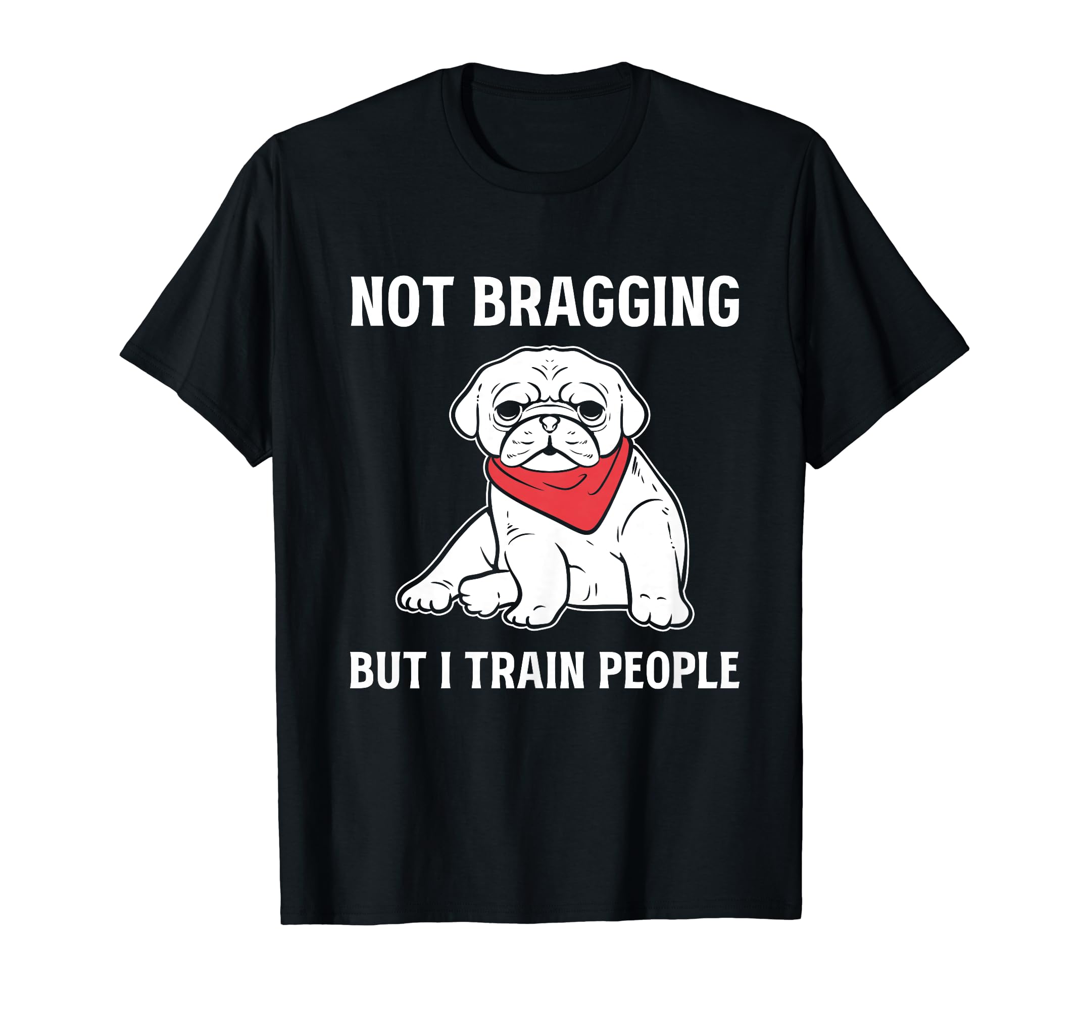 Funny Dog Trainer Therapy Dog Trainer T-Shirt - Novelty Apparel for Adults - T-Shirt, Sweatshirt, Hoodie
