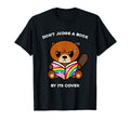 Dont Judge Book Its Cover Reading T-Shirt - Custom Art Print for Adults - T-Shirt, Sweatshirt, Hoodie