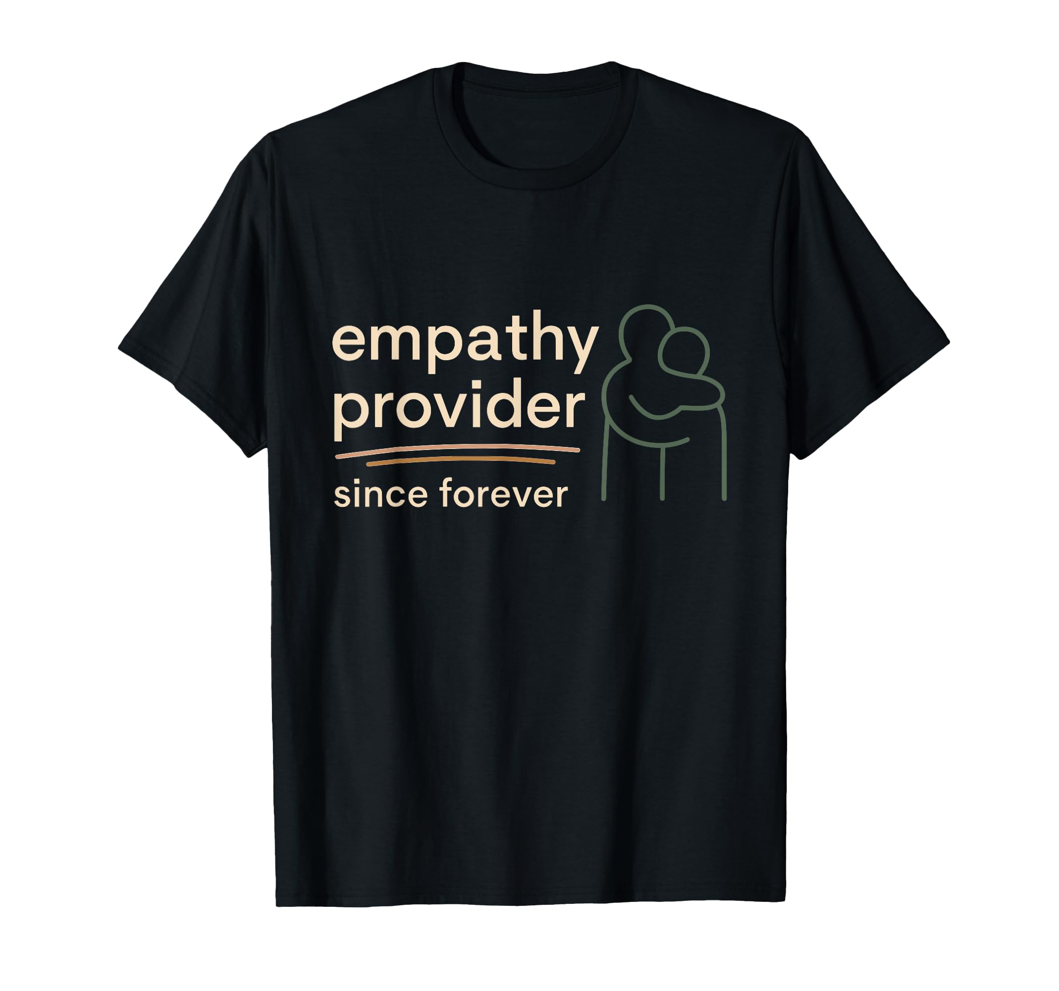 Emotional Support Human Funny Therapy T-Shirt - Novelty Apparel Unisex - T-Shirt, Sweatshirt, Hoodie