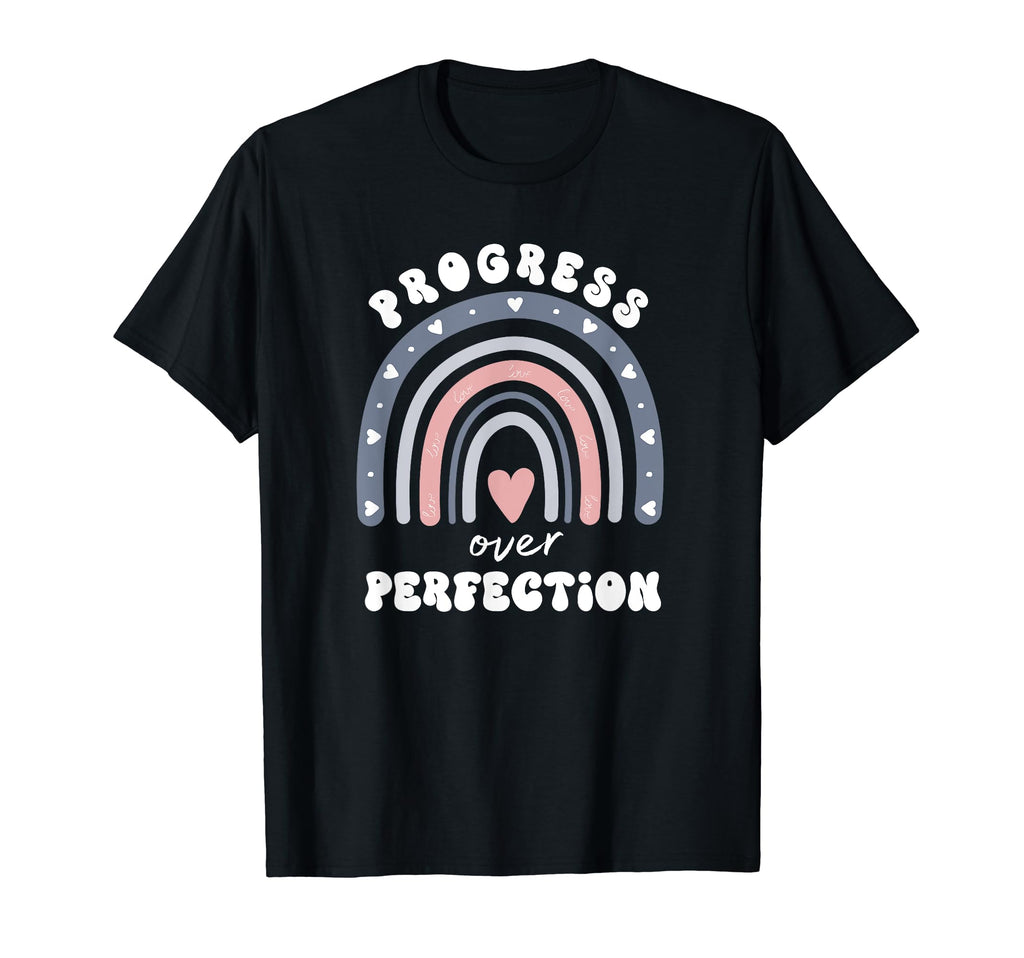 Progress Over Perfection School T-Shirt - Trendy Graphic for Adults - T-Shirt, Sweatshirt, Hoodie