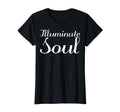Illuminate Soul Mental Health T-Shirt - Custom Art Print Men Women - T-Shirt, Sweatshirt, Hoodie