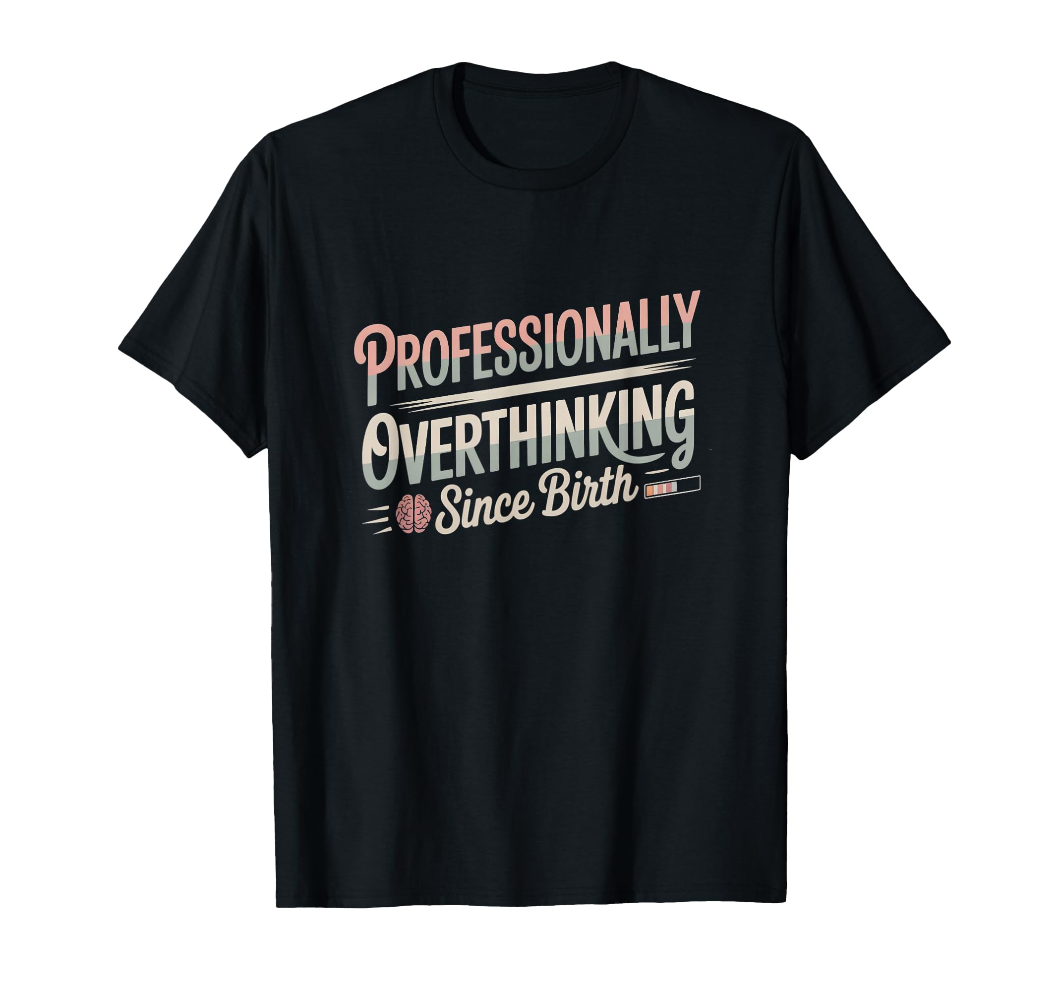 Professional Brooding Since Birth T-Shirt - Minimalist Print Unisex - T-Shirt, Sweatshirt, Hoodie