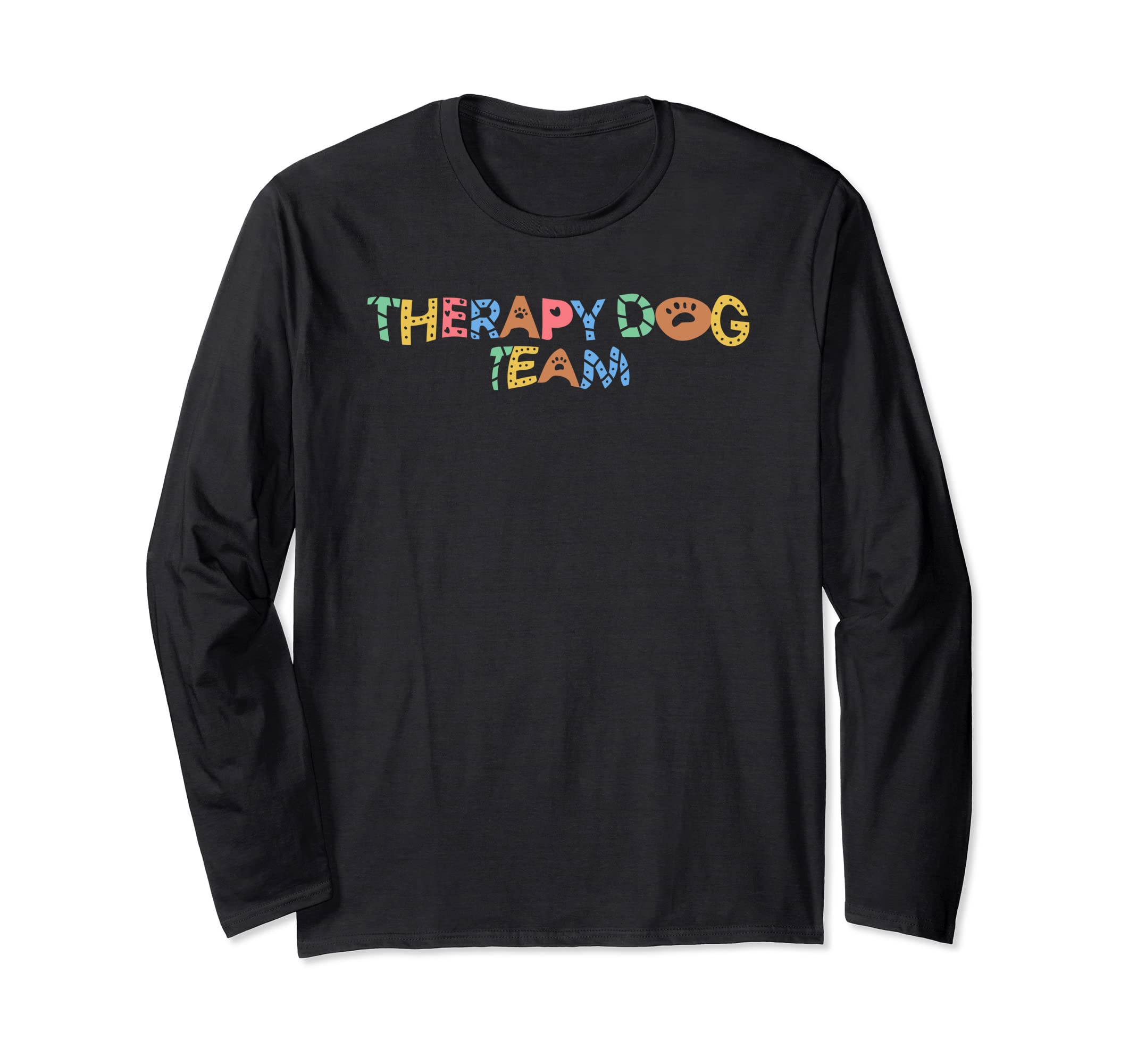 Animal Assisted Pet Therapy Therapy Sweatshirt - Trendy Graphic Men Women - T-Shirt, Sweatshirt, Hoodie