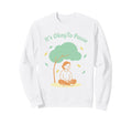 Its Okay To Pause Mindfulness Sweatshirt - Casual Everyday Wear Men Women - T-Shirt, Sweatshirt, Hoodie