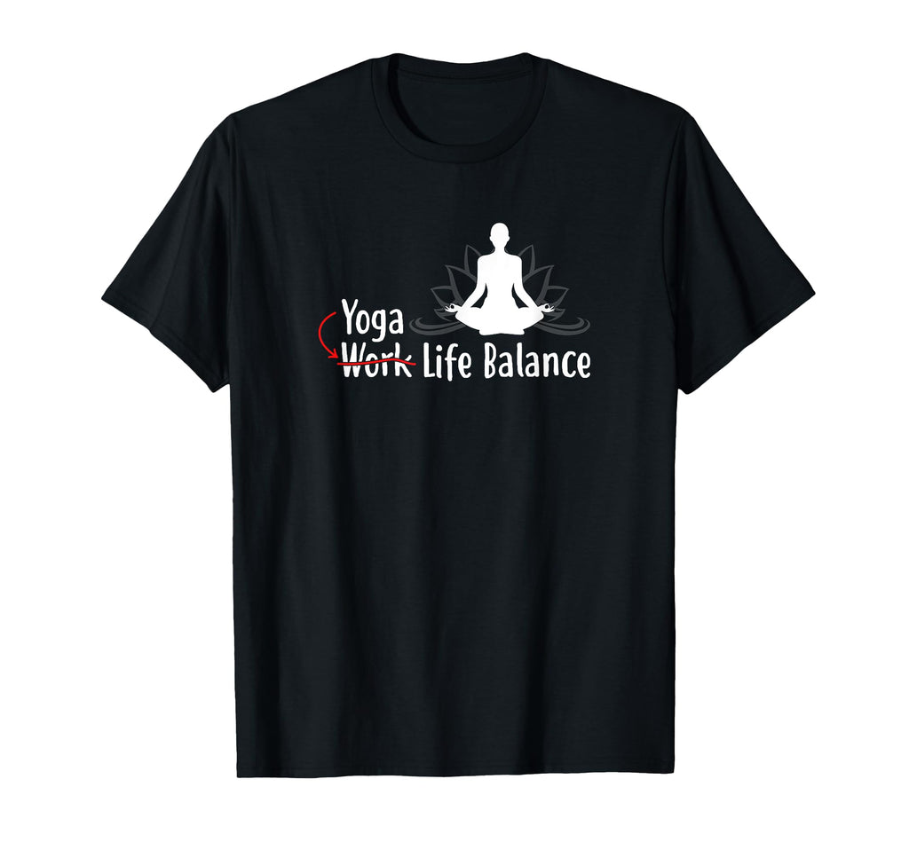 Yoga Life Balance Lotus Flower Funny T-Shirt - Minimalist Print Unisex - T-Shirt, Sweatshirt, Hoodie