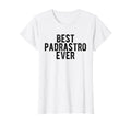 Best Padrastro Ever Mexican Step Father T-Shirt - Graphic Print for Adults - T-Shirt, Sweatshirt, Hoodie