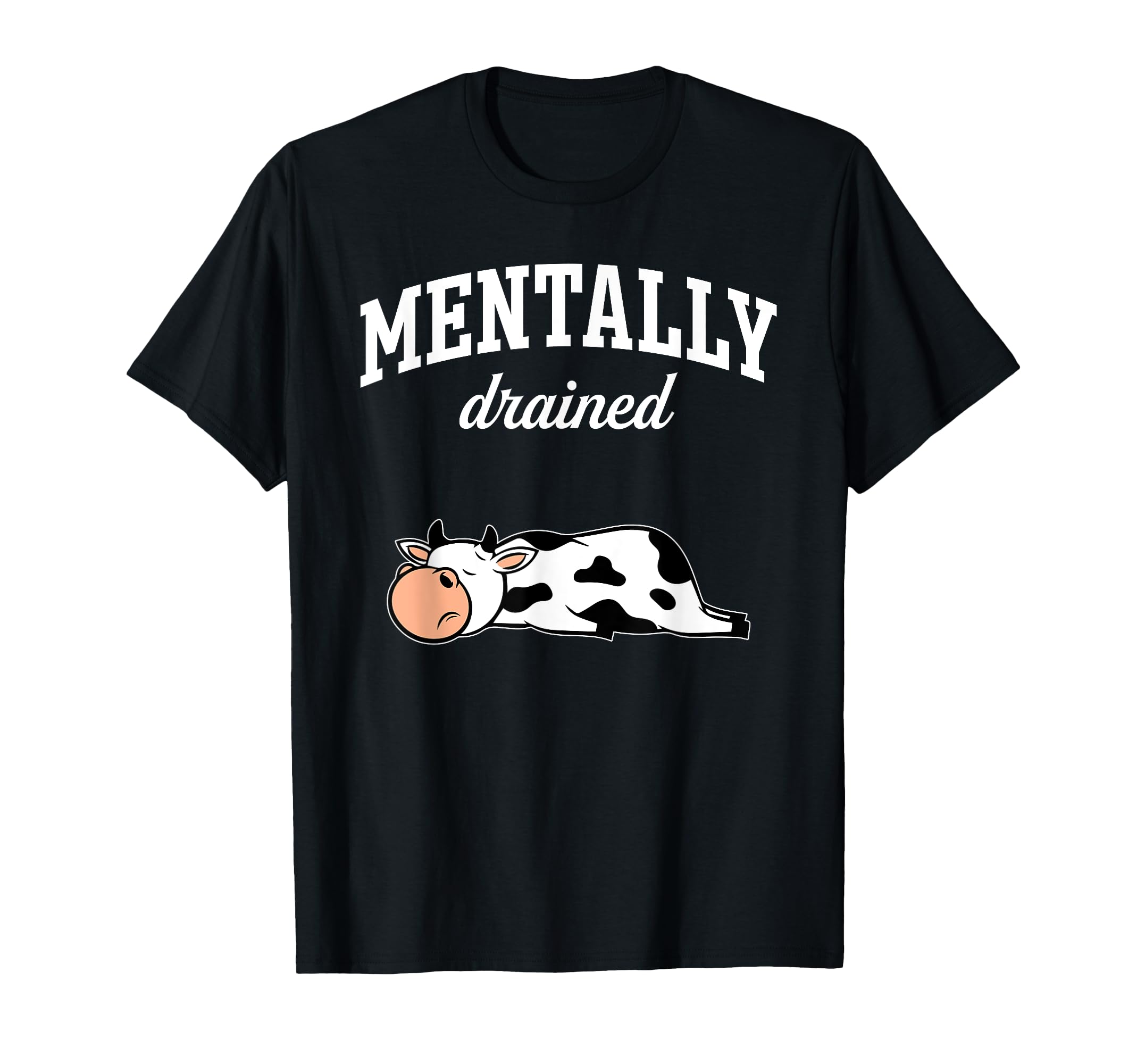 Stress And Anxiety Overthinker Cow T-Shirt - Fun Novelty Design Unisex - T-Shirt, Sweatshirt, Hoodie