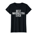 Best Madrastra Ever Mexican Step T-Shirt - Streetwear Style for Adults - T-Shirt, Sweatshirt, Hoodie