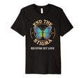 Recovery Sober End Stigma Recover T-Shirt - Minimalist Print for Adults - T-Shirt, Sweatshirt, Hoodie