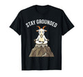 Funny Yoga Goat Stay Grounded T-Shirt - Casual Everyday Wear Men Women - T-Shirt, Sweatshirt, Hoodie