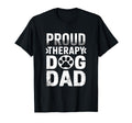 Proud Therapy Dog Dad Support Animal T-Shirt - Graphic Print Men Women - T-Shirt, Sweatshirt, Hoodie