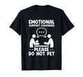 Emotional Support Coworker Do Not T-Shirt - Minimalist Print for Adults - T-Shirt, Sweatshirt, Hoodie