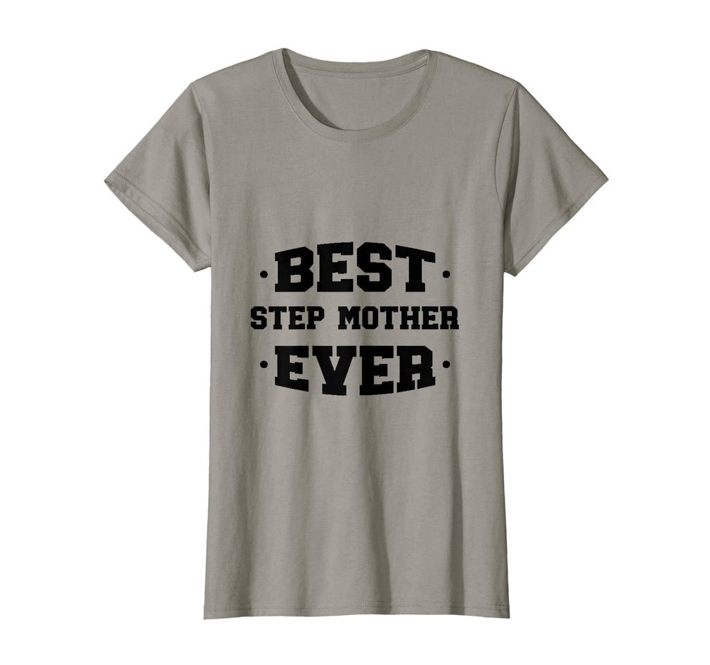 Womens Step Mother Best Ever T-Shirt - Streetwear Style Men Women - T-Shirt, Sweatshirt, Hoodie